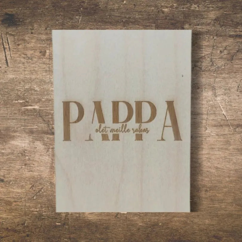 Puinen kortti isänpäivään Papalle